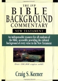 IVP Bible Background Commentary, New Testament IVP Bible Background Commentary, New Testament